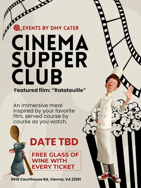 9/26 Cinema Supper Club: Ratatouille 6PM - 8PM