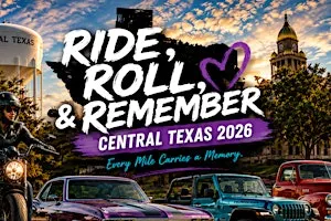 Ride, Roll, Remember Central Texas