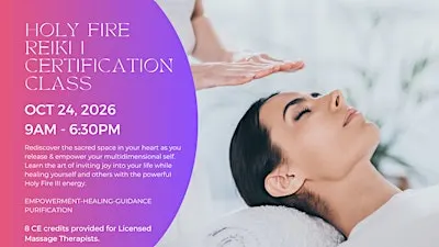 Holy Fire III Reiki I Certification Class