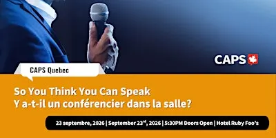 SO YOU THINK YOU CAN SPEAK | Y A-T-IL UN CONFÉRENCIER DANS LA SALLE?