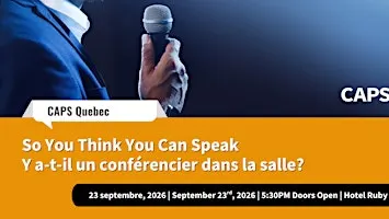 SO YOU THINK YOU CAN SPEAK | Y A-T-IL UN CONFÉRENCIER DANS LA SALLE?