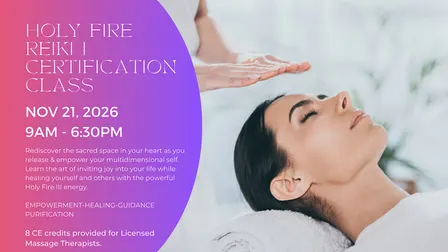 Holy Fire III Reiki I Certification Class