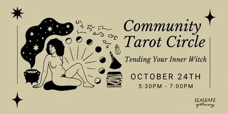 Community Tarot Circle: Tending Your Inner Witch