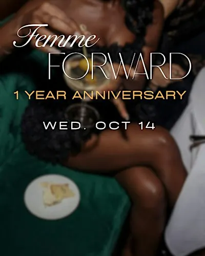 Femme Forward 1 Year Anniversary Pride Celebration