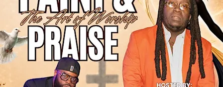 The Art of Worship: Paint & Praise