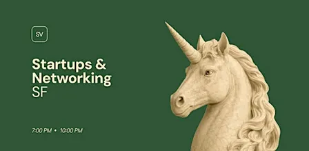 Startups & Networking in San Francisco