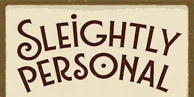 Sleightly Personal