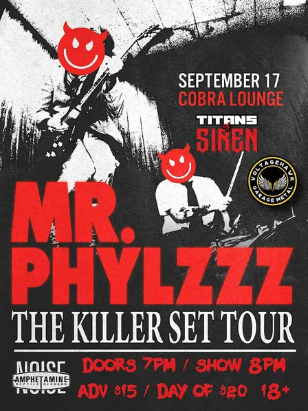 Venue: Mr. PHLYZZZ l Voltagehawk l Titans of Siren