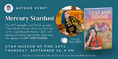 Mercury Stardust: Lost and Found