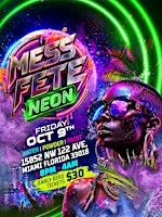 MESS FETE NEON