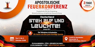 Apostolische Feuerkonferenz - Deutschland steh auf und Leuchte! 2026