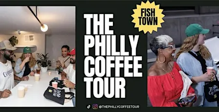 The Philly Coffee Tour - FISHTOWN
