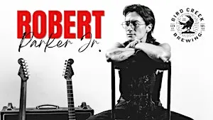 Robert Parker Jr. at Bird Creek Brewing