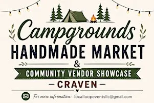 Campgrounds Handmade Market & Community Vendor Showcase – Craven