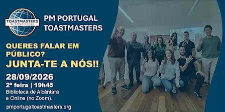 PM PORTUGAL TOASTMASTERS | 28 Setembro | Queres falar em público?