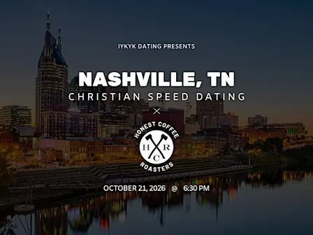 ✝️Nashville Christian Speed Dating | IYKYK Dating | 20s-30s | 10/21/26
