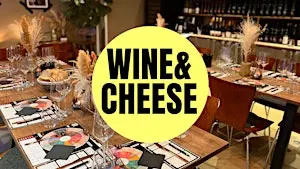 Wine & Cheese – Das perfekte Duo im Tasting