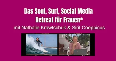 Surf, Soul and Social Media Retreat für Frauen*