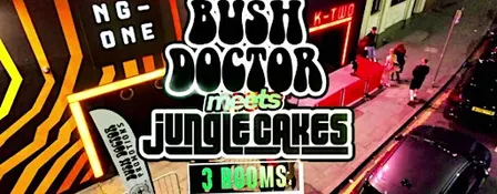 Bush Doctor meets Jungle Cakes