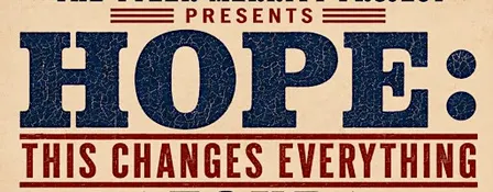Hope: This Changes Everything Tour