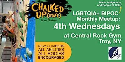 Chalked Up(state) Queer Climbing: BIPOC Meetup 4th Wednesdays in Troy
