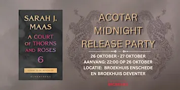 Midnight Release Party ACOTAR (Deventer en Enschede)