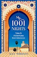 Ask the Owner of Little Morocco Cafe / Wanderlust Book Club: My 1001 Nights