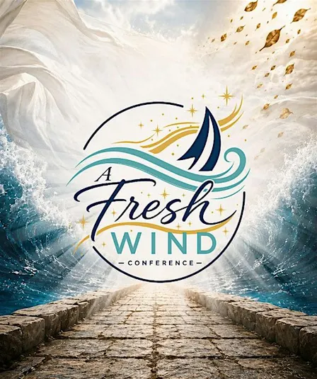 A Fresh Wind Conference: Miraculously Crossing Over Into Purpose