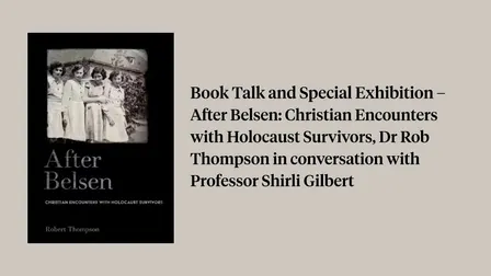 Book Talk and Special Exhibition – After Belsen