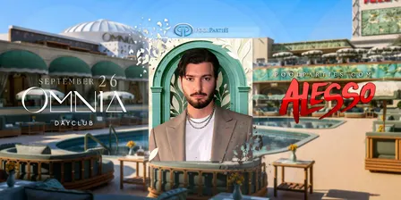 Alesso | Vegas Pool Party Saturday | OMNIA Dayclub