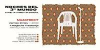 Stand-up Comedy en Español (Maastricht) - Noches del 3er Mundo