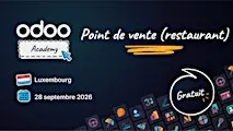 Odoo Academy Point de Vente (Restaurant)- Luxembourg