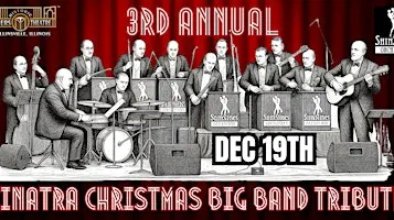 3rd Annual ShinSings Orchestra Sinatra Big Band Christmas Celebration