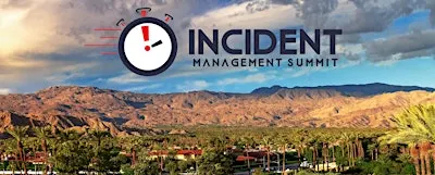 Incident Management Summit