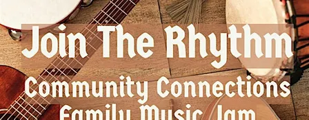 Community Connections Family Music Jam