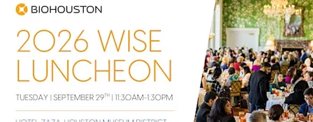 BioHouston's 12th Annual Women in Science with Excellence (WISE) Luncheon