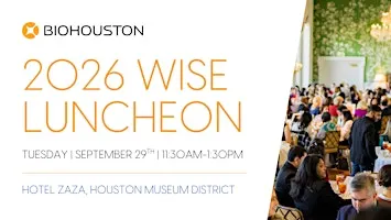 BioHouston's 12th Annual Women in Science with Excellence (WISE) Luncheon