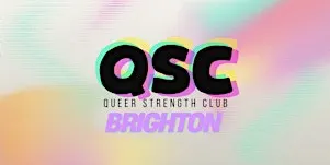 Queer Strength Club: Brighton Pop Up