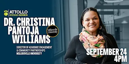 Dr. Christina Pantoja Williams | Attollo Professional Development Series