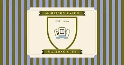 Morrison Ranch Mahjong 101