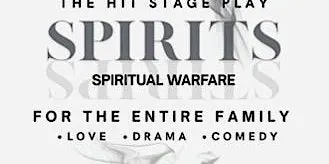 Spirits 1:The Hit Stage Play