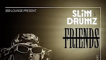 SLIM DRUMZ & FRIENDS