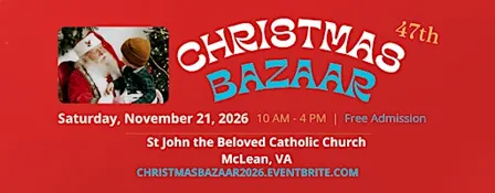 47th Christmas Bazaar in McLean, VA