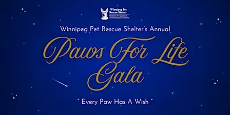 Paws For Life Gala: "Every Paw Has A Wish"