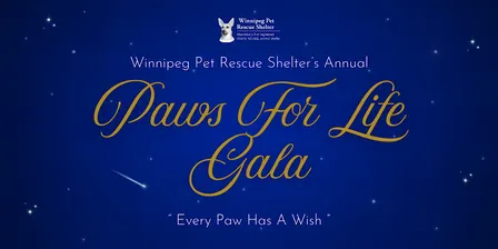 Paws For Life Gala: "Every Paw Has A Wish"