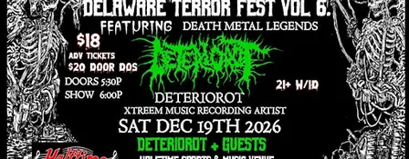DETERIOROT + Guests at DELAWARE TERROR FEST vol 6 Newark DE - Halftime