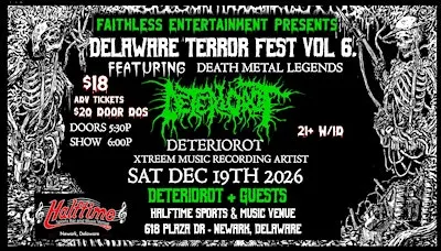 DETERIOROT + Guests at DELAWARE TERROR FEST vol 6 Newark DE - Halftime