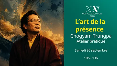 L'art de la présence - Chogyam Trungpa
