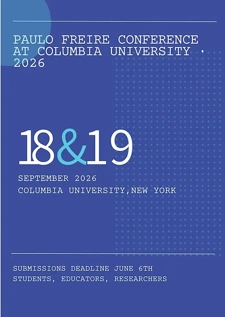 Paulo Freire Conference at Columbia University |Edition 2026| Registration
