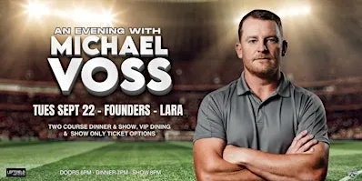 An Evening with Michael Voss LIVE at Founders Lara!
